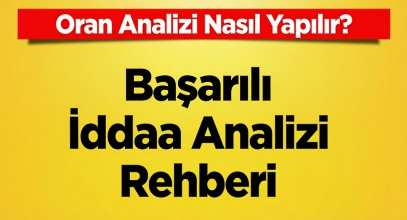 Oran Analizi Nasıl Yapılır?