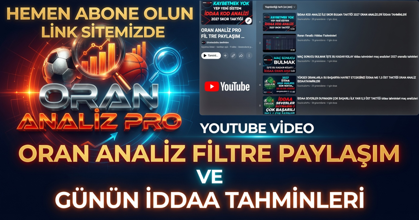 YOUTUBE FİLTRE VE ORAN ANALİZ NASIL YAPILIR VİDEOLARI