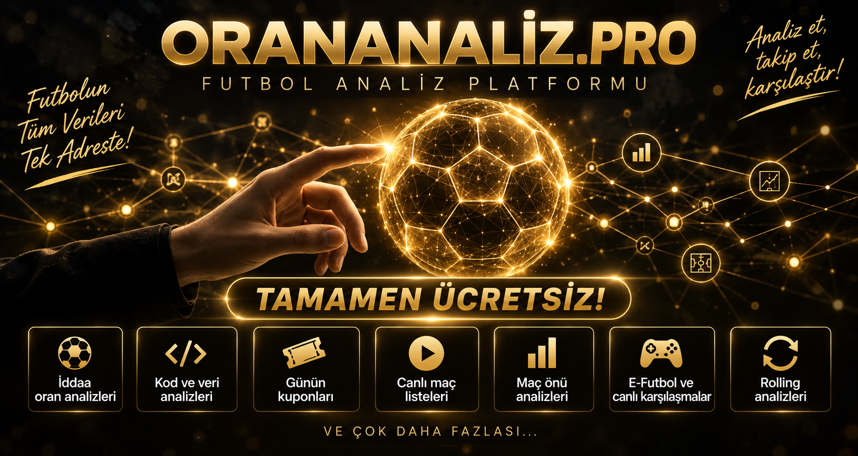 Hepsi Ücretsiz: İddaa oran analizi, kod analizi, canlı maç listeleri ve günün kuponları